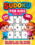 Sudoku for Kids Ages 6-8: 500+ Easy to Hard Puzzles for Smart Children and Beginners with Solutions Included - Large Print (Brain Activity books for Boys and Girls) by Amora K. Rose | barcode:9798337689418 | source:'9798337689418.jpg