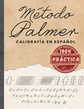 Método Palmer Para Caligrafía en Español 100% Práctica: Ejercicios de Caligrafía Cursiva Para Practicar y Mejorar La Escritura A Mano (Spanish Edition) by Sisu Press | barcode:9798339578581 | source:'9798339578581.jpg