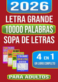 Letra Grande 10000 Palabras Sopa de Letras 4 en 1 Un Libro Entero Para Adultos (Spanish Edition) by Amber B. Marshall | barcode:9798340027832 | source:'9798340027832.jpg