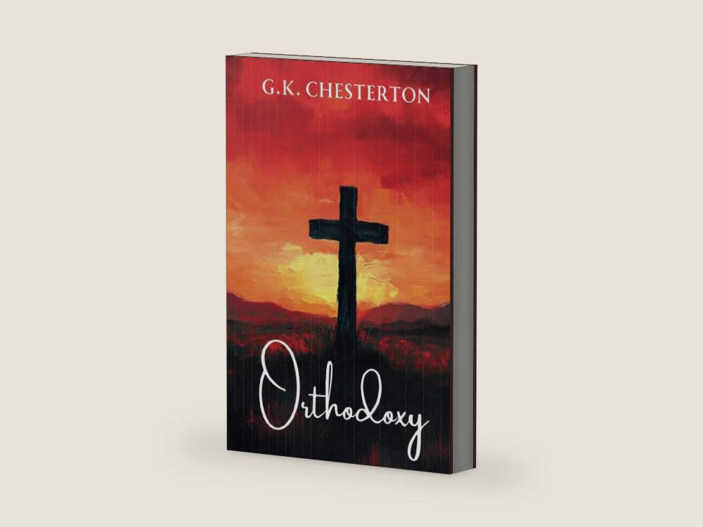 Orthodoxy by G. K. Chesterton by G. K. Chesterton | barcode:9798340251565 | source:'9798340251565-right-three-quarter.jpg