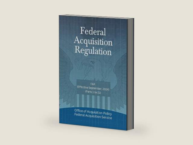 Federal Acquisition Regulation: FAR (Effective September, 2024) - (Parts 1 to 21) (Parts 1 to end) by Office of Acquisition Policy | barcode:9798343510645 | source:'9798343510645-right-three-quarter.jpg