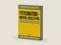 Psychiatric-Mental Health RN Certification Review: ANCC PMHN Board Certification Test Prep by Alison Lighthall Miller | barcode:9798344989518 | source:'9798344989518-right-three-quarter.jpg
