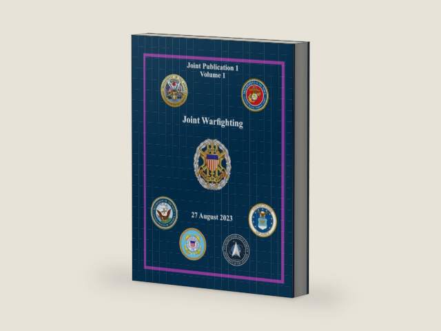Joint Warfighting: Joint Publication 1 Volume 1 by Chairman of the Joint Chiefs of Staff | barcode:9798346245247 | source:'9798346245247-right-three-quarter.jpg