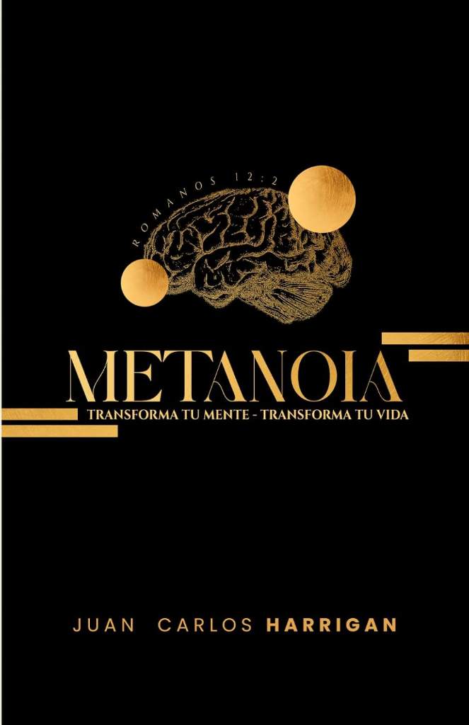 Metanoia (Spanish Edition) by Juan Carlos Harrigan | barcode:9798350755404 | source:'9798350755404.jpg