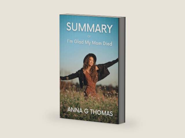 Summary of I'm Glad My Mom Died by Jennette Mccurdy by Anna G Thomas | barcode:9798353237884 | source:'9798353237884-right-three-quarter.jpg