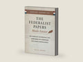The Federalist Papers Made Easier: The Complete and Original Text Subdivided and Annotated for Easier Understanding by Paul B. Skousen | barcode:9798362042851 | source:'9798362042851-right-three-quarter.jpg