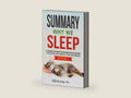 Summary: Why We Sleep: a Guide to Matthew Walker's book: Unlocking the Power of Sleep and Dreams by Knowledge Tree | barcode:9798366546553 | source:'9798366546553-right-three-quarter.jpg