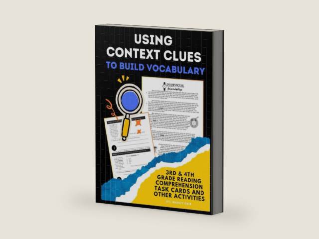 Using Context Clues to Build Vocabulary: 3rd & 4th grade reading comprehension, task cards, and other activities by Marcy Christine Fair | barcode:9798368355382 | source:'9798368355382-right-three-quarter.jpg