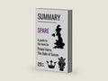 Summary: Spare | A guide to the book by Prince Harry, The Duke of Sussex by Quill Reads | barcode:9798375594491 | source:'9798375594491-right-three-quarter.jpg