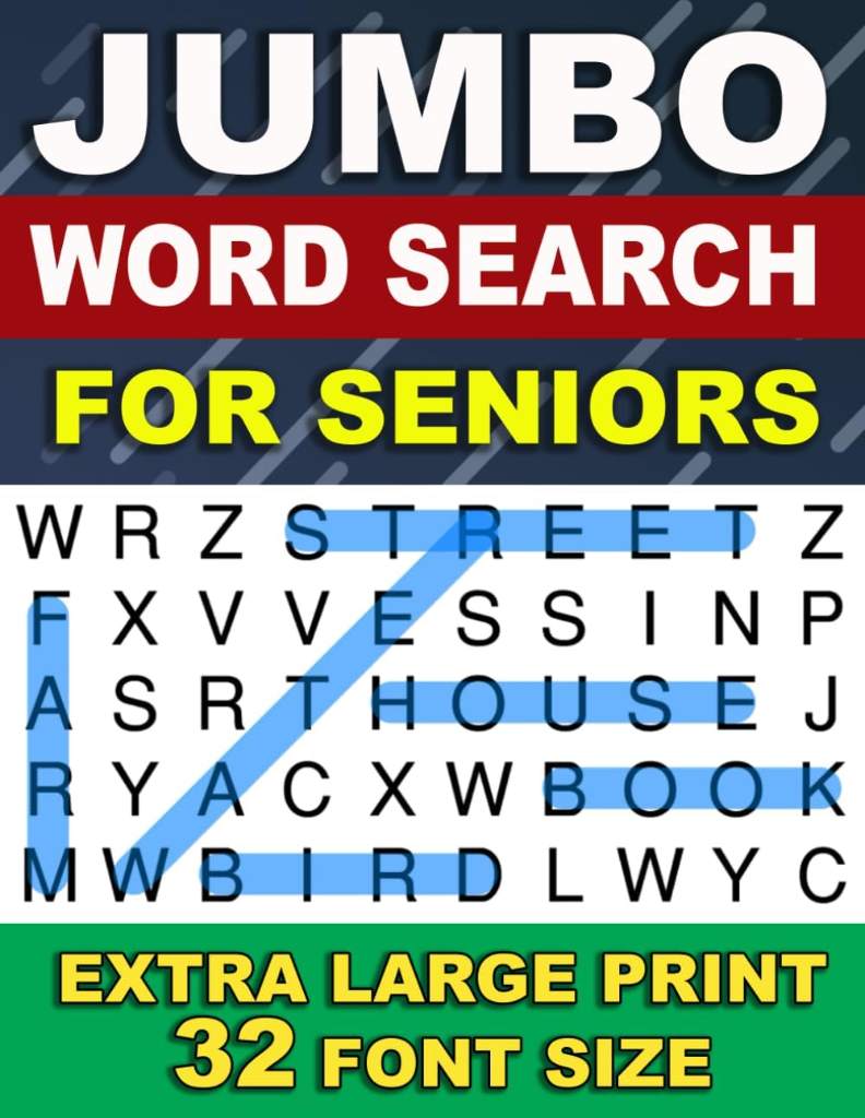 Jumbo Word Search For Seniors: 50 Extra large Print Puzzles: 1500 Words and With Solutions (32 Font Size Word Search) by NavZ Books | barcode:9798379247164 | source:'9798379247164.jpg