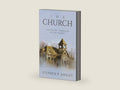 The Church: Neglected Themes of Ecclesiology by Stephen P. Ansley | barcode:9798385050710 | source:'9798385050710-right-three-quarter.jpg