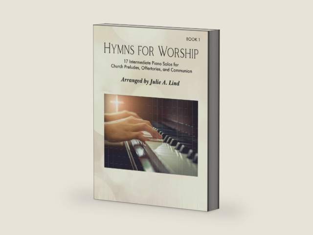 Hymns for Worship: 17 Intermediate Piano Solos for Church Preludes, Offertories, and Communion by Julie A. Lind | barcode:9798390244951 | source:'9798390244951-right-three-quarter.jpg