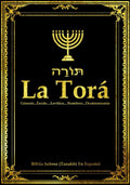 La Torá en español Completa letra grande . la TORAH y Al-Tawrat Los Cinco Libros De Mose de la Santa biblia hebrea o Tanaj (Tanakh): la Torá ... de ... la TorAH in spanish (Spanish Edition) by Reina Valera | barcode:9798397570862 | source:'9798397570862.jpg