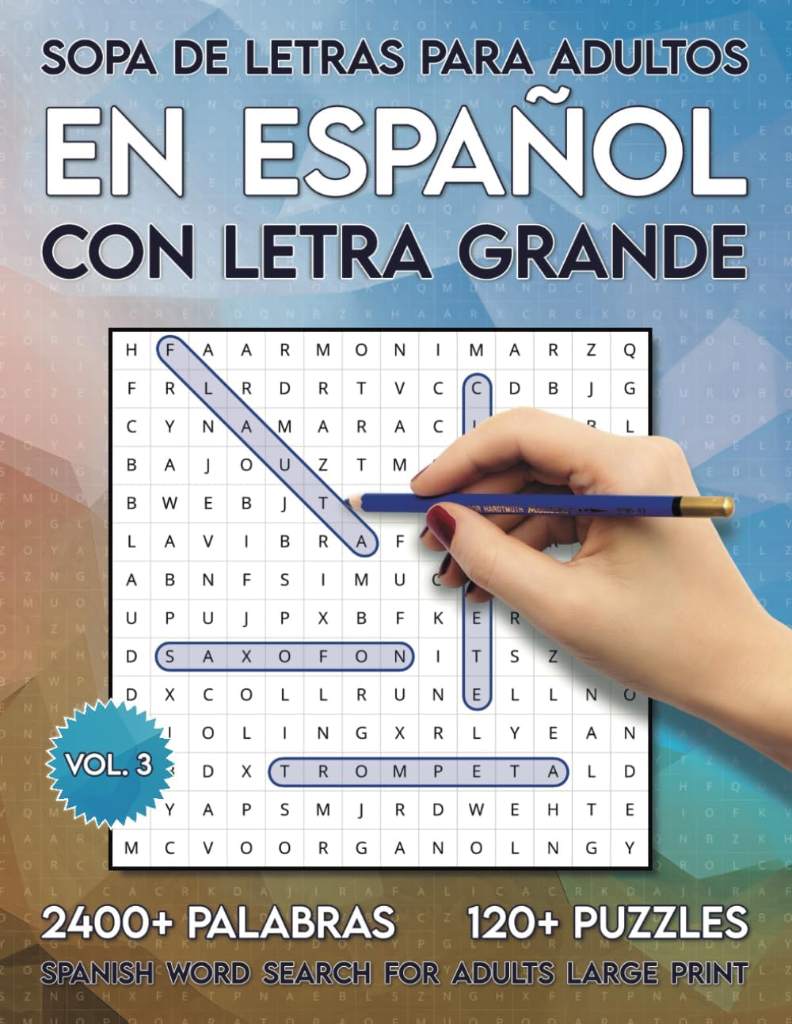 Sopa de Letras Para Adultos en Español con Letra Grande: 2400+ Palabras y 120+ Puzles - Spanish Word Search For Adults Large Print (Spanish Edition) by Zanipe Books | barcode:9798398355062 | source:'9798398355062.jpg