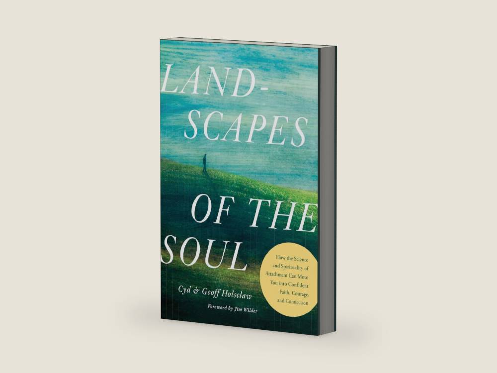 Landscapes of the Soul: How the Science and Spirituality of Attachment Can Move You into Confident Faith, Courage, and Connection by Cyd Holsclaw | barcode:9798400505546 | source:'9798400505546-right-three-quarter.jpg