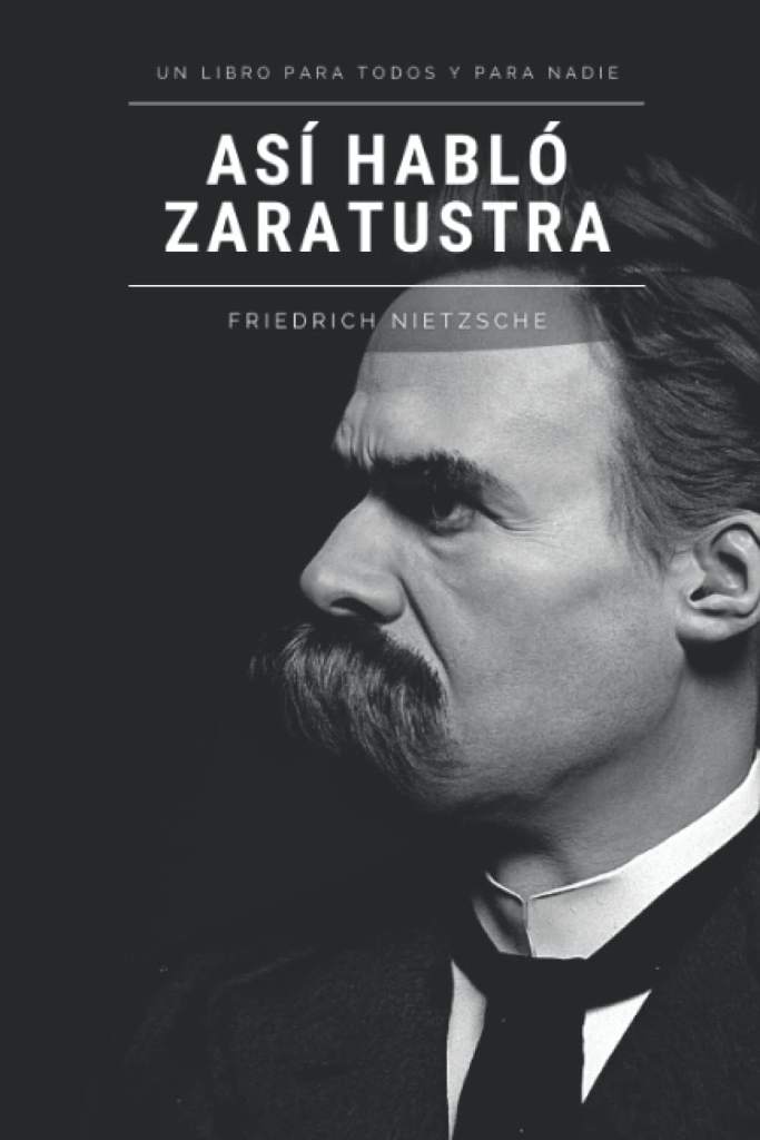 Así habló Zaratustra: Un libro para todos y para nadie (Spanish Edition) by Friedrich Nietzsche | barcode:9798422117086 | source:'9798422117086.jpg