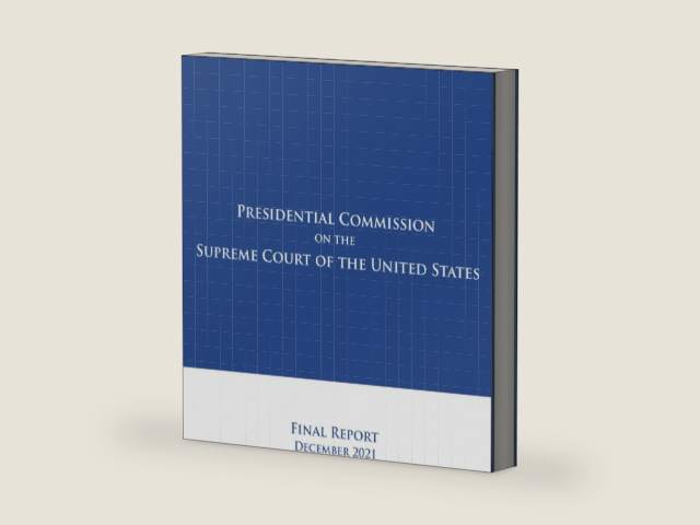 Presidential Commission on the Supreme Court of the United States: Final Report by Presidential Commission on the Supreme Court | barcode:9798424736902 | source:'9798424736902-right-three-quarter.jpg