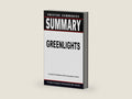 SUMMARY OF GREENLIGHTS: By Matthew McConaughey - An Expert Strategy For Reading Books More Quickly by Pristine Summaries | barcode:9798430101480 | source:'9798430101480-right-three-quarter.jpg