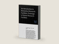An Introduction to Biomedical Research Facilities: Predesign of Animal Research Facilities (Hospital and Medical Clinic Design and Engineering) by J. Paul Guyer | barcode:9798458768139 | source:'9798458768139-right-three-quarter.jpg