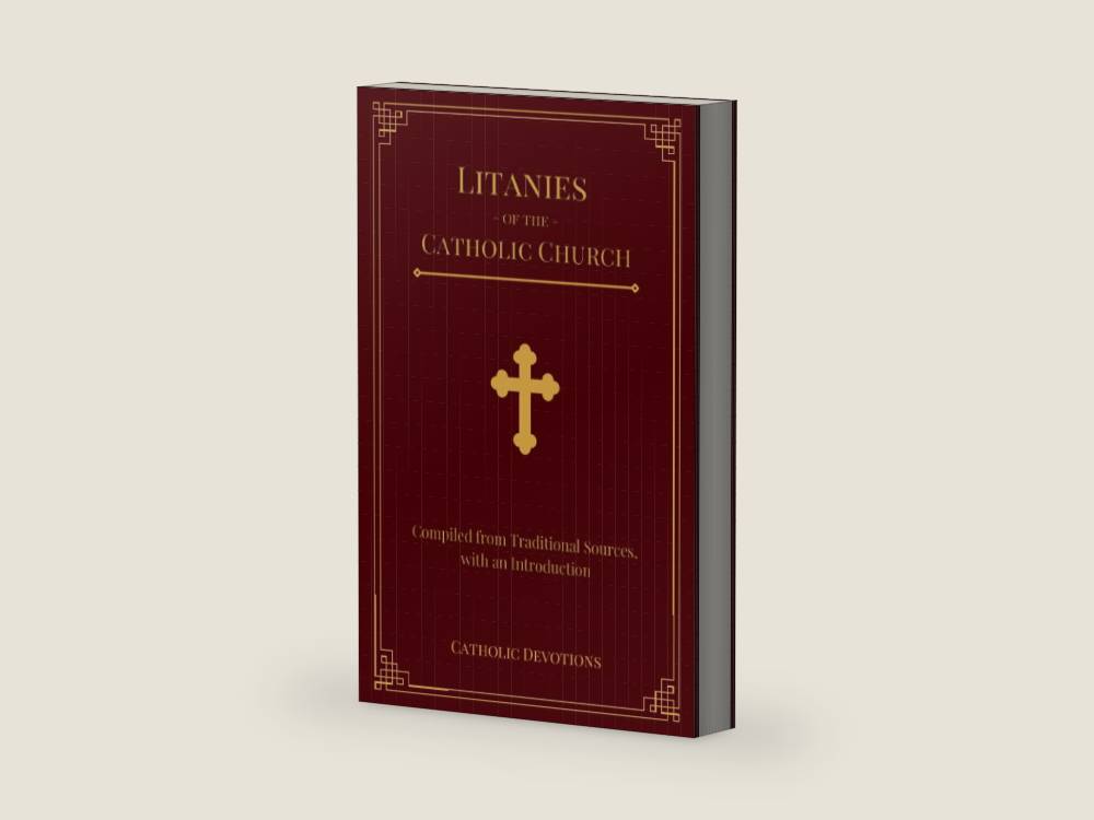 Litanies of the Catholic Church: Compiled from Traditional Sources, with an Introduction by Catholic Devotions | barcode:9798491176717 | source:'9798491176717-right-three-quarter.jpg