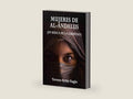 MUJERES DE AL-ANDALUS: En busca de la libertad (Fátima y Asunta) (Spanish Edition) by Teresa Ortiz-Tagle | barcode:9798510462999 | source:'9798510462999-right-three-quarter.jpg