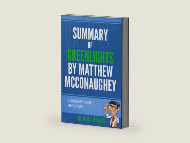 Summary of Greenlights by Matthew McConaughey: Summary and Analysis by Genius Reads | barcode:9798555384829 | source:'9798555384829-right-three-quarter.jpg