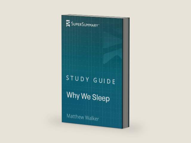 Study Guide: Why We Sleep by Matthew Walker (SuperSummary) by SuperSummary | barcode:9798598566046 | source:'9798598566046-right-three-quarter.jpg
