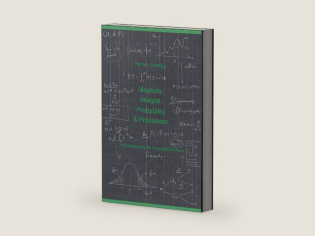 Measure, Integral, Probability & Processes: A concise introduction to probability and random processes. Probab(ilistical)ly the theoretical minimum by René L. Schilling | barcode:9798599104889 | source:'9798599104889-right-three-quarter.jpg