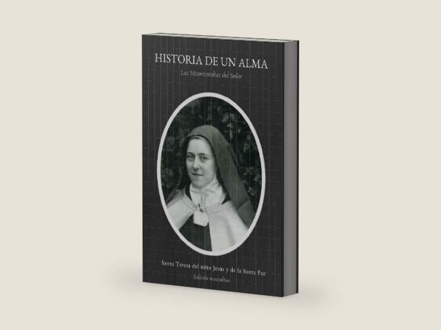 Historia de un Alma: Las Misericordias del Señor (Spanish Edition) by Teresa del Niño Jesús y de la Santa Faz | barcode:9798617879591 | source:'9798617879591-right-three-quarter.jpg