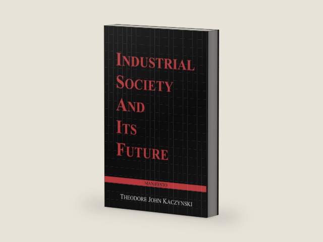 Industrial Society and Its Future: Unabomber Manifesto by Theodore John Kaczynski | barcode:9798636242437 | source:'9798636242437-right-three-quarter.jpg