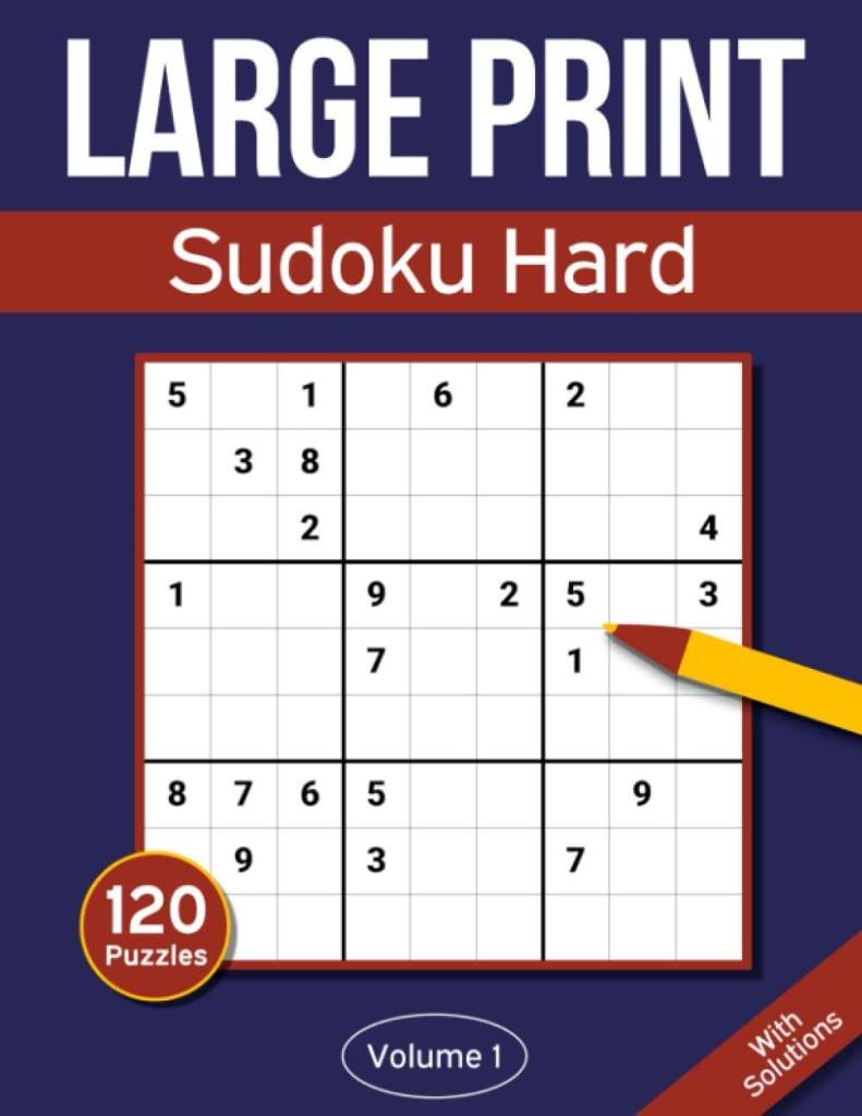 Sudoku Large Print Hard: Large Print Sudoku Puzzle Book For Adults & Seniors With 120 Hard Sudoku Puzzles by Rosenbladt | barcode:9798655835047 | source:'9798655835047.jpg