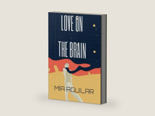 LOVE ON THE BRAIN by Mia Isabella Aguilar | barcode:9798663222846 | source:'9798663222846-right-three-quarter.jpg