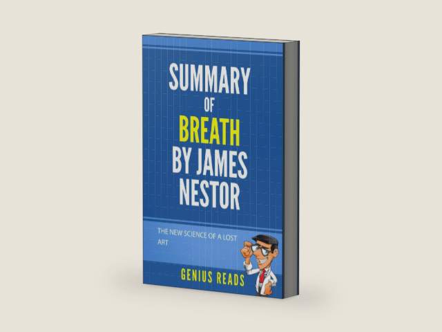 Summary of Breath by James Nestor: The New Science of a Lost Art by Genius Reads | barcode:9798669237004 | source:'9798669237004-right-three-quarter.jpg