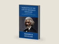 Narrative of the Life of Frederick Douglass: The Original 1845 Edition (The Autobiography Classics Of Frederick Douglass) by Frederick Douglass | barcode:9798749503234 | source:'9798749503234-right-three-quarter.jpg