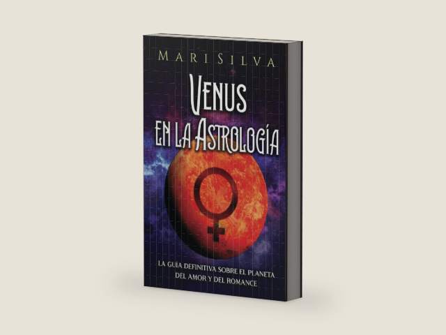 Venus en la Astrología: La guía definitiva sobre el planeta del amor y del romance (Los planetas en la astrología) (Spanish Edition) by Mari Silva | barcode:9798797634577 | source:'9798797634577-right-three-quarter.jpg