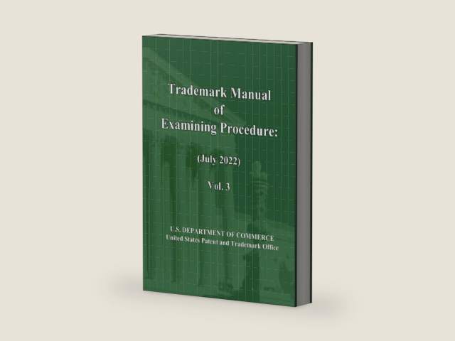Trademark Manual of Examining Procedure (July 2022): Vol. 3: TMEP (Jul 2022) by United States Patent and Trademark Office | barcode:9798841383888 | source:'9798841383888-right-three-quarter.jpg