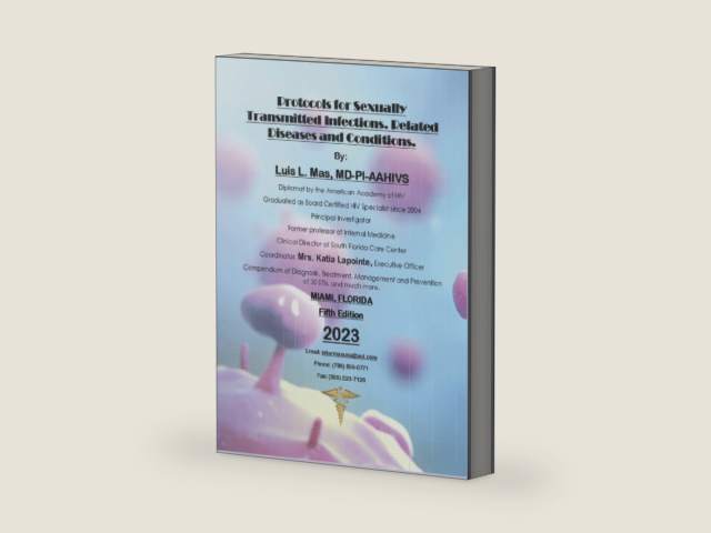 Protocols for Sexually Transmitted Infections. Related Diseases and Conditions. by Dr Luis L Mas | barcode:9798849159843 | source:'9798849159843-right-three-quarter.jpg