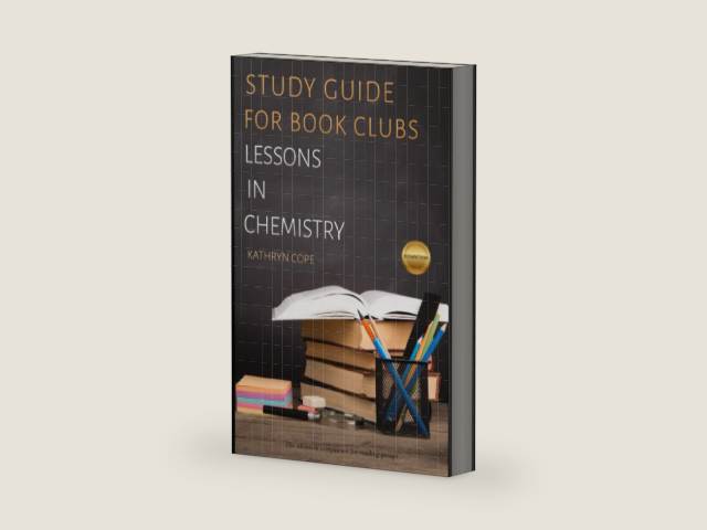 Study Guide for Book Clubs: Lessons in Chemistry by Kathryn Cope | barcode:9798854050456 | source:'9798854050456-right-three-quarter.jpg
