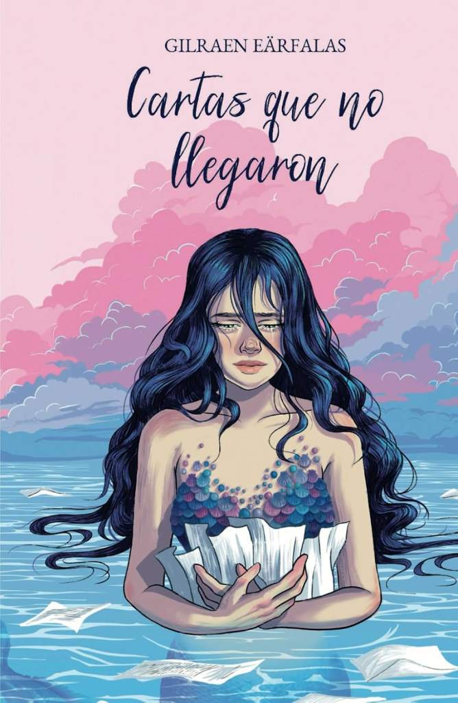 Cartas que no llegaron (Spanish Edition) by Gilraen Eärfalas | barcode:9798860685819 | source:'9798860685819.jpg