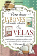 Como hacer velas aromaticas y jabones artesanales naturales: 2 libros en 1. Guía definitiva para crear los mejores jabones y velas para principiantes desde casa en tiempo record (Spanish Edition) by Karen Stewart | barcode:9798861529143 | source:'9798861529143.jpg