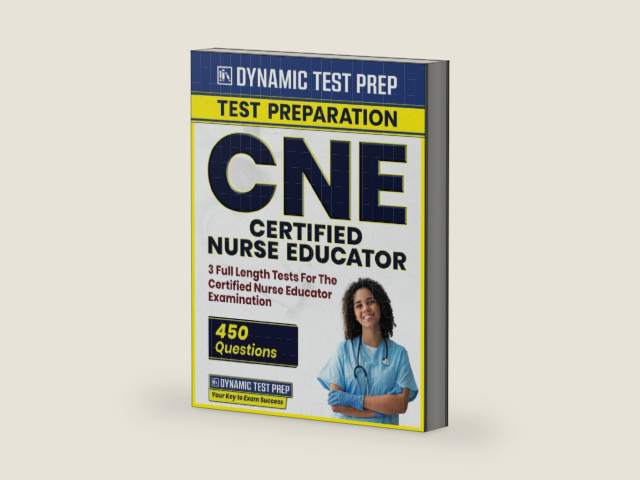 CNE - Certified Nurse Educator 2023-2024 - 3 Full Length Tests For The Certified Nurse Educator Examination (450 Questions & Answers) by Dynamic Prep | barcode:9798867163358 | source:'9798867163358-right-three-quarter.jpg