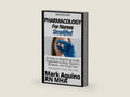 Pharmacology for Nurses Simplified: An Easy to Read Drug Guide Organized by Body Systems, Diseases, and Drug Class - With Downloadable Study Guide Inside (Ninja Series) by Mark Aquino | barcode:9798867291716 | source:'9798867291716-right-three-quarter.jpg
