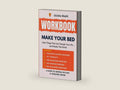 Workbook for Make Your Bed: Little Things That Can Change Your Life...And Maybe the World - (A Practical Guide to Admiral William H. McRaven's Book) by Gelena Reads | barcode:9798873185832 | source:'9798873185832-right-three-quarter.jpg