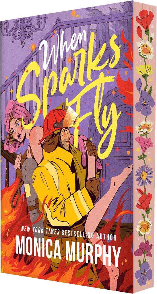 When Sparks Fly by Monica Murphy | barcode:9798874881924 | source:'9798874881924.jpg