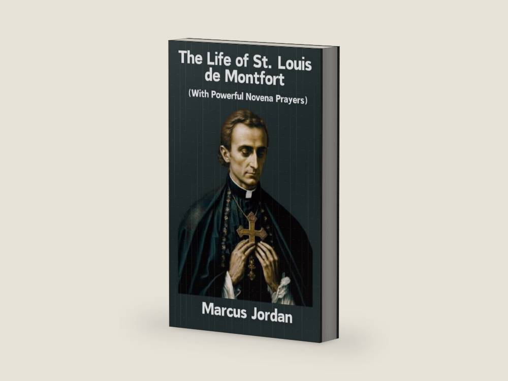 The life of St Louis de Montfort: Guide to true Devotion to Mary by Marcus Jordan | barcode:9798876758248 | source:'9798876758248-right-three-quarter.jpg
