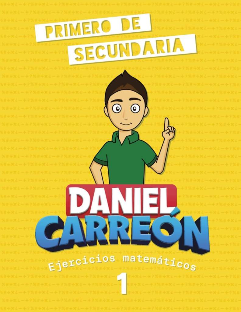 Libro de matemáticas Daniel Carreón - ejercicios matemáticos 1: Primero de secundaria (Spanish Edition) by Daniel Carreon | barcode:9798878123952 | source:'9798878123952.jpg