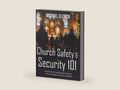 Church Safety Security 101 Guidebook: Foundational Steps Toward Creating a Church Safety & Security Program by Michael Elerick | barcode:9798878350143 | source:'9798878350143-right-three-quarter.jpg