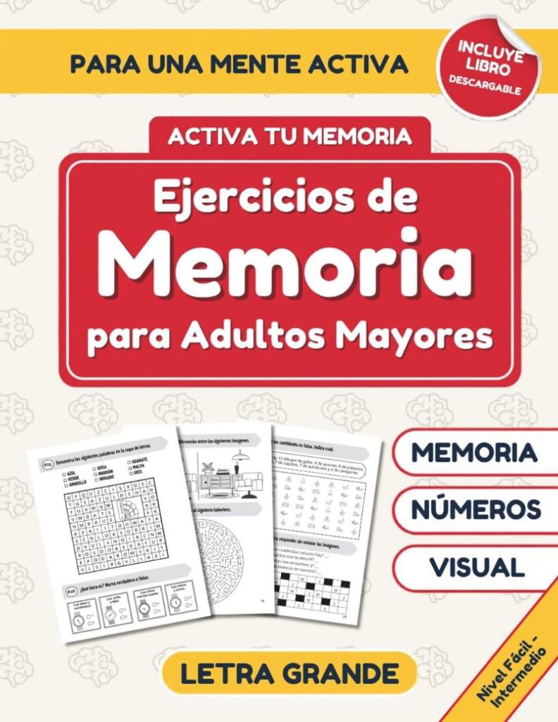 Ejercicios De Memoria Para Adultos Mayores: Libro para Personas Mayores con Ejercicios Cognitivos. 100 Juegos y Actividades Divertidas y Relajantes ... y Mantener Activa la Mente. (Spanish Edition) by kyber Books | barcode:9798883059413 | source:'9798883059413.jpg