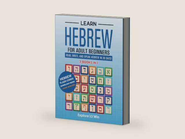 Learn Hebrew for Adult Beginners: 3 Books in 1: Read, Write, and Speak Hebrew in 30 Days! by Explore ToWin | barcode:9798884872134 | source:'9798884872134-right-three-quarter.jpg