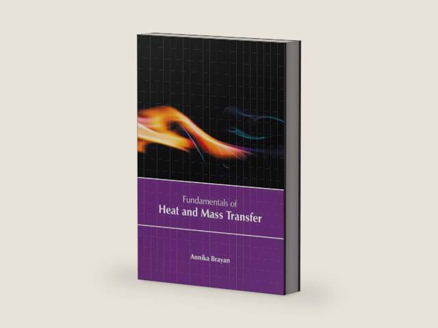 Fundamentals of Heat and Mass Transfer by Annika Brayan | barcode:9798888368589 | source:'9798888368589-right-three-quarter.jpg